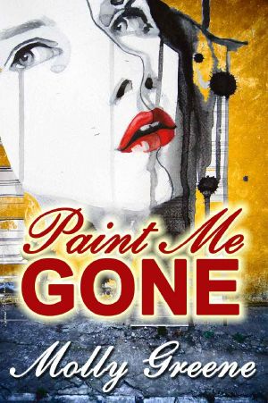 [Gen Delacourt Mystery 03] • Paint Me Gone (Gen Delacourt Mystery Book 3)